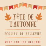« Fête de l'automne » - Ecolieu de Bellevue - 01 et 02 Octobre 2020
